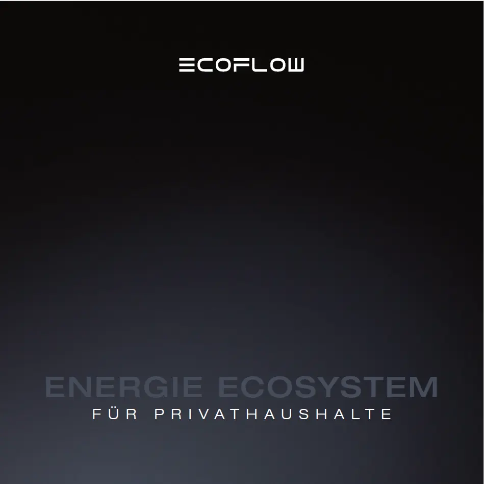 EcoFlow Endverbraucher Broschüre, 64 Seiten